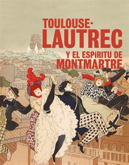 Toulouse-Lautrec y el espíritu de Montmartre llegan al CaixaForum Madrid, una mu