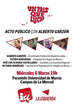 Alberto Garzón ofrece este miércoles un acto público en el Paraninfo de la UMU