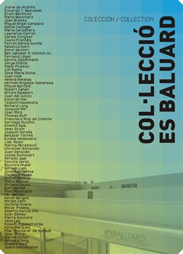 Es Baluard lanza el catálogo 'Collecció Es Balurad' con una selección de 85 cre