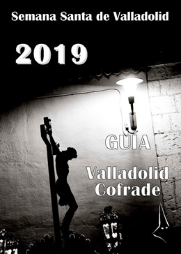 Valladolid Cofrade edita 4.000 ejemplares de la guía 'Visita de la Semana Santa'