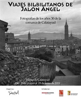 Zaragoza.- El Museo de Calatayud acoge la exposición 'Los viajes bilbilitanos de