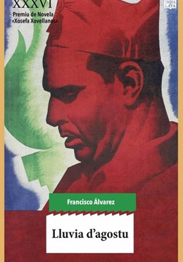 La novela 'Lluvia d'Agostu', del asturianu Francisco Álvarez, va publicase n'ale