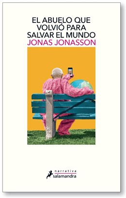 Jonas Jonasson critica los nacionalismos en su nueva novela: "Vamos camino de ro