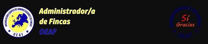 COMUNICADO: OEAF formará gratuitamente a 3000 nuevos Administradores de Fincas e