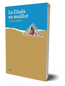 Ciclismo.- Carlos Arribas reúne la crónica heroica del Tour en 'La Ilíada en mai