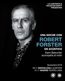 Robert Forster actuar a Barcelona i Madrid amb el seu nou disc 'Inferno'