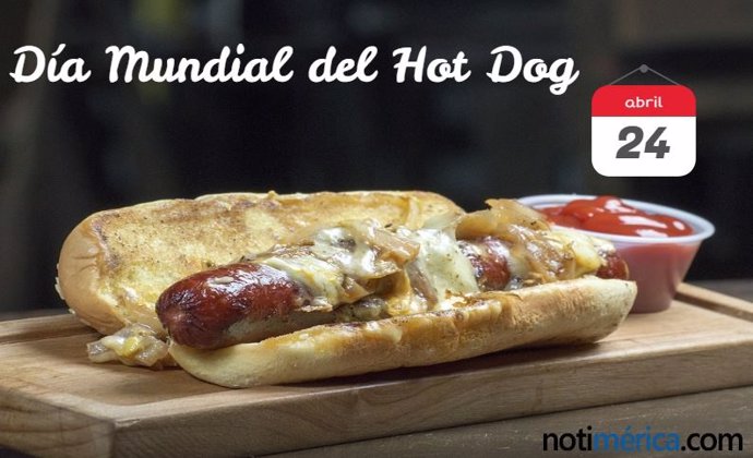 24 De Abril: Día Mundial Del Hot Dog, ¿Por Qué Se Les Conoce Con Este Nombre?