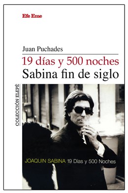 Un nuevo libro repasa la historia de 19 Días y 500 Noches, el gran disco de Joaquín Sabina