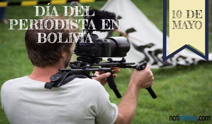 10 De Mayo: Día Del Periodista En Bolivia, ¿A Quién Hace Honor Esta Efeméride?
