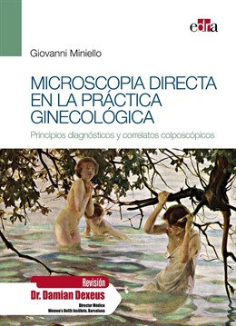 El doctor Giovanni Miniello publica el atlas 'Microscopia directa en la práctica ginecológica'