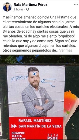 El alcalde de San Martín de la Vega (PSOE) sufre pintadas en sus carteles de campaña con la palabra "maricón"