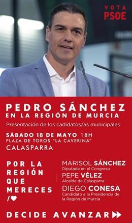 26M.- Pedro Sánchez Presenta Este Sábado En Calasparra A Los Candidatos A Las Elecciones Municipales