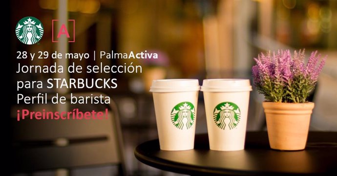 PalmaActiva selecciona personal con el perfil de barista para la empresa Starbucks