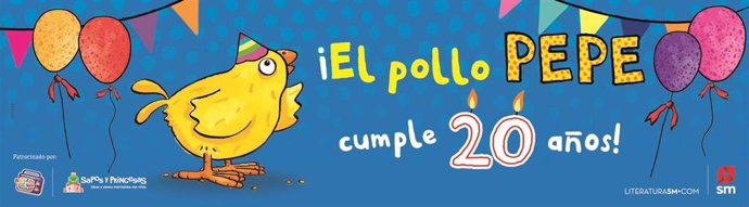 COMUNICADO: El fenómeno infantil de SM, El pollo Pepe, cumple 20 años y supera el millón y medio de ejemplares