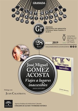 Granada.- El poeta José Miguel Gómez Acosta presenta 'Viajes a lugares inaccesibles' en la Biblioteca de Andalucía
