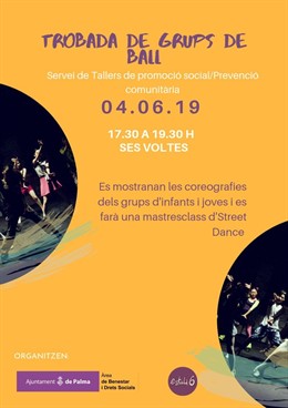 Cort y Estudi 6 organizan este martes un encuentro de grupos de baile de niños y jóvenes en ses Voltes