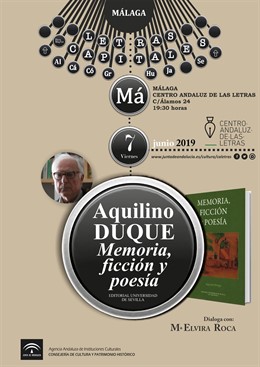 Málaga.- El Centro Andaluz de las Letras presenta en Málaga el nuevo libro de Aquilino Duque