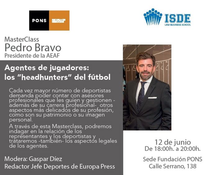 Fútbol.- Pedro Bravo habla de los agentes, los 'headhunters' del fútbol este miércoles en la Fundación Pons en Madrid
