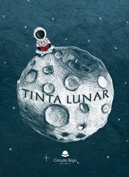Más de 300 escritores participan en el Certamen Literario 'Tinta Lunar' de Círculo Rojo