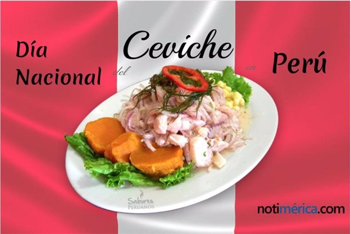 28 de junio Día Nacional del Ceviche en Perú, un plato extraordinario