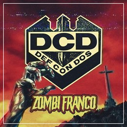 DEF CON DOS PRESENTA ZOMBI FRANCO