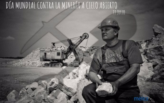 Día Mundial Contra la Minería a Cielo Abierto
