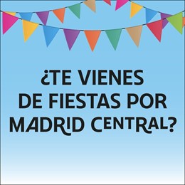 Cartel de la Plataforma en Defensa de Madrid Central para las fiestas populares de agosto.