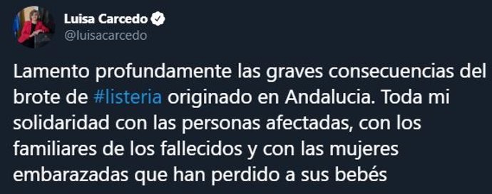 Mensaje en Twitter de la ministra de Sanidad, María Luisa Carcedo, tras conocerse tres nuevos abortos por el brote de listeriosis