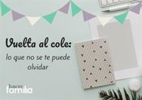 Lista para la vuelta al cole... ¡no te olvides de nada!