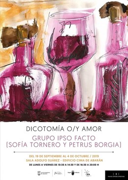 Cartel de la exposición 'Dicotomía y/o amor' del Grupo IPSO FACTO, formado por Sofía Tornero y Petrus Borgia