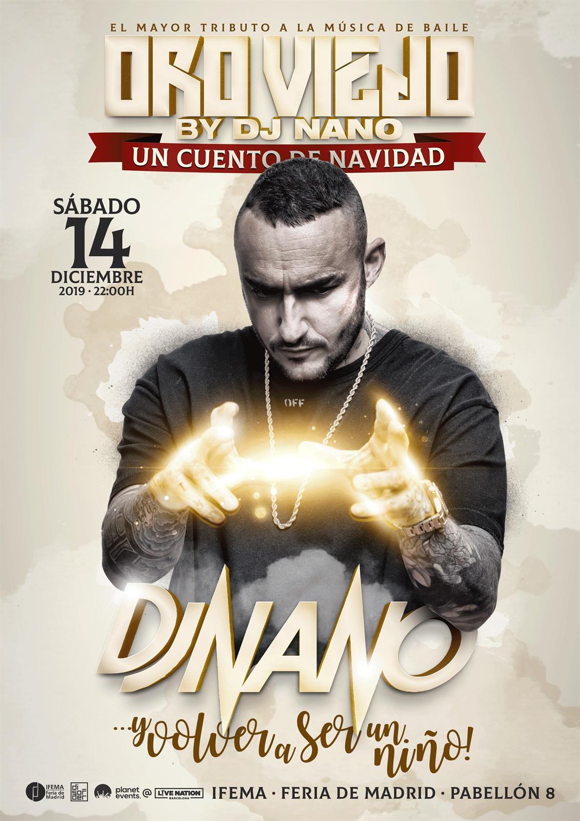 Oro Viejo by Dj Nano vuelve el 14 de diciembre a Madrid después de su