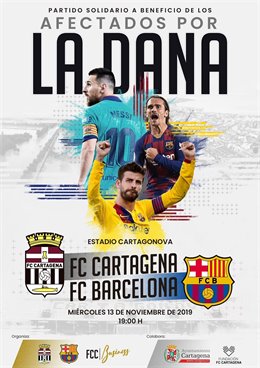 Cartel del partido amistoso entre el FC Cartagena y el FC Barcelona