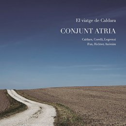 El Conjunt Atria recorre las influencias musicales del compositor Antonio Caldara en un disco
