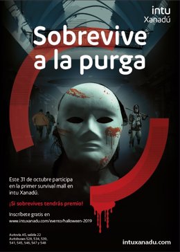 COMUNICADO: 'Sobrevive a la purga' en intu Xanadú