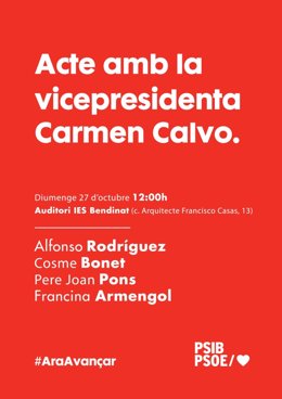 Cartell de l'acte de precampanya del PSIB en el qual participar Carmen Calvo