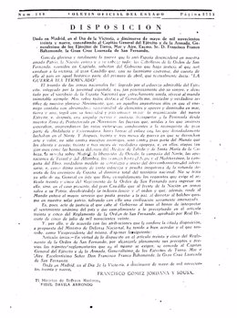 Disposición publicada en el Boletín Oficial del Estado el 19 de mayo de 1939 por la que se otorga la Gran Cruz Laureada de San Fernando a Francisco Franco