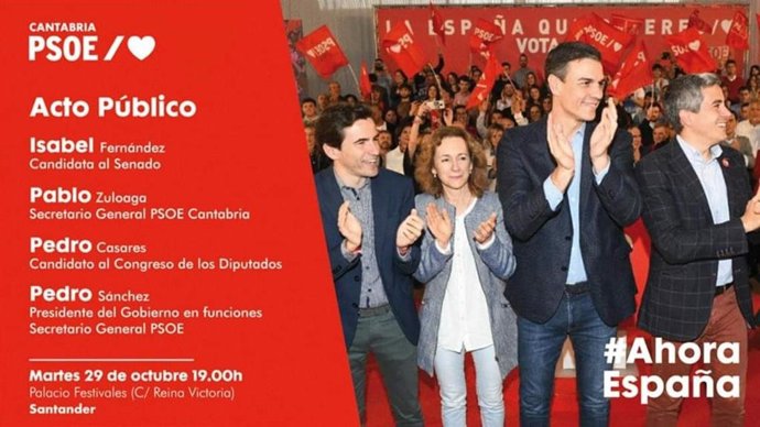 Acto público en Santander con Pedro Sánchez el martes , 29 de octubre
