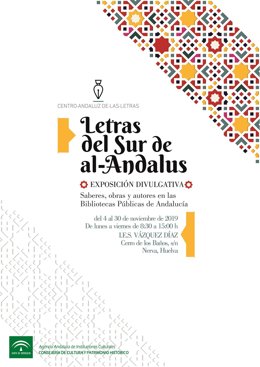 Acoge la exposición 'Letras del Sur de al-Andalus'.