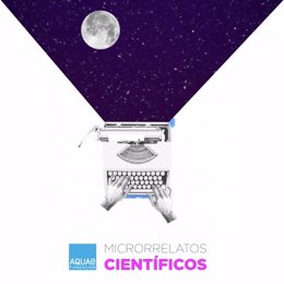 Cartel del concurso de microrrelatos científicos de Fundación Aquae de 2019