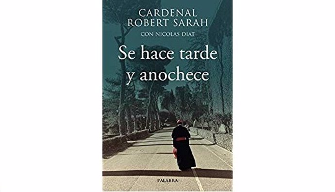 Palabra publica en España el tercer libro del Cardenal Robert Sarah