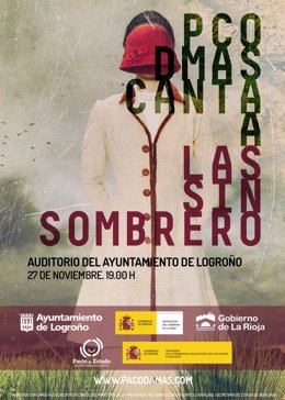 Paco Damas cantará a Las Sinsombrero, por la igualdad y contra la violencia de género, en un concierto previsto en el Auditorio Municipal de Logroño para el día 27.