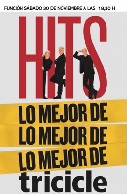 Cartel de la función de Tricicle en Huelva.