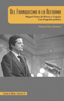 Lbro sobre Miguel Primo de Rivera y Urquijo