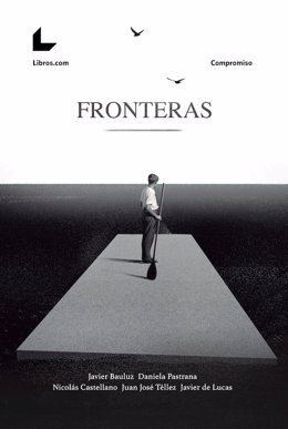 Portada del libro 'Fronteras' coordinado por Javier Bauluz