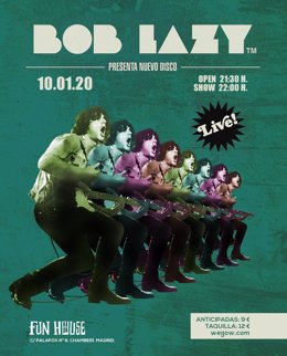 Bob Lazy en Madrid