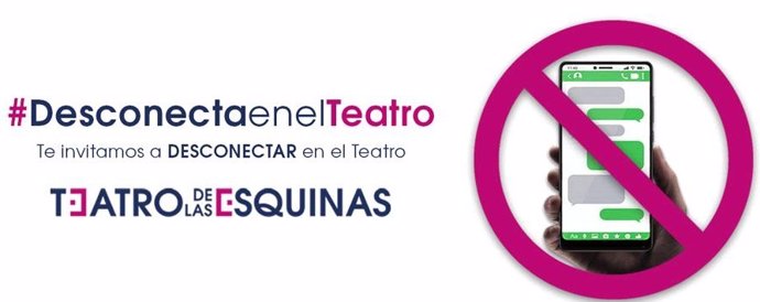 El Teatro de las Esquinas de Zaragoza lanza una campaña para lograr que se desconecten los móviles durante las funciones.