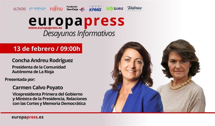 La presidenta del Gobierno riojano, Concha Andreu, participa en un Desayuno Informativo de Europa Press presentado por la vicepresidenta primera del Gobierno Central, Carmen Calvo