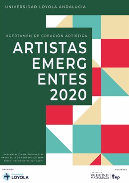Cartel del II Certamen de Creación Artistas Emergentes de la Universidad Loyola Andalucía.