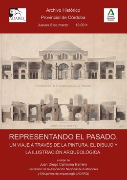 Cartel de la conferencia 'Representando el pasado. Un viaje a través de la pintura, el dibujo y la ilustración arqueológica'