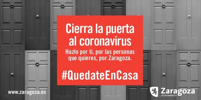 Campaña '#QuedateEnCasa' del Ayuntamiento de Zaragoza de luchar contra el coronavirus